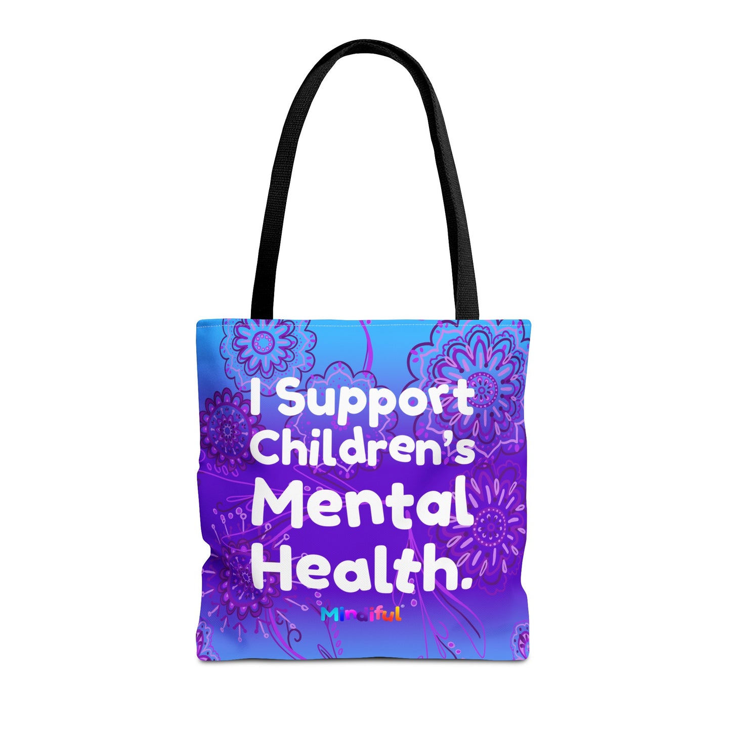 Mindiful® "I Support Children's Mental Health" Grace Tote Bag