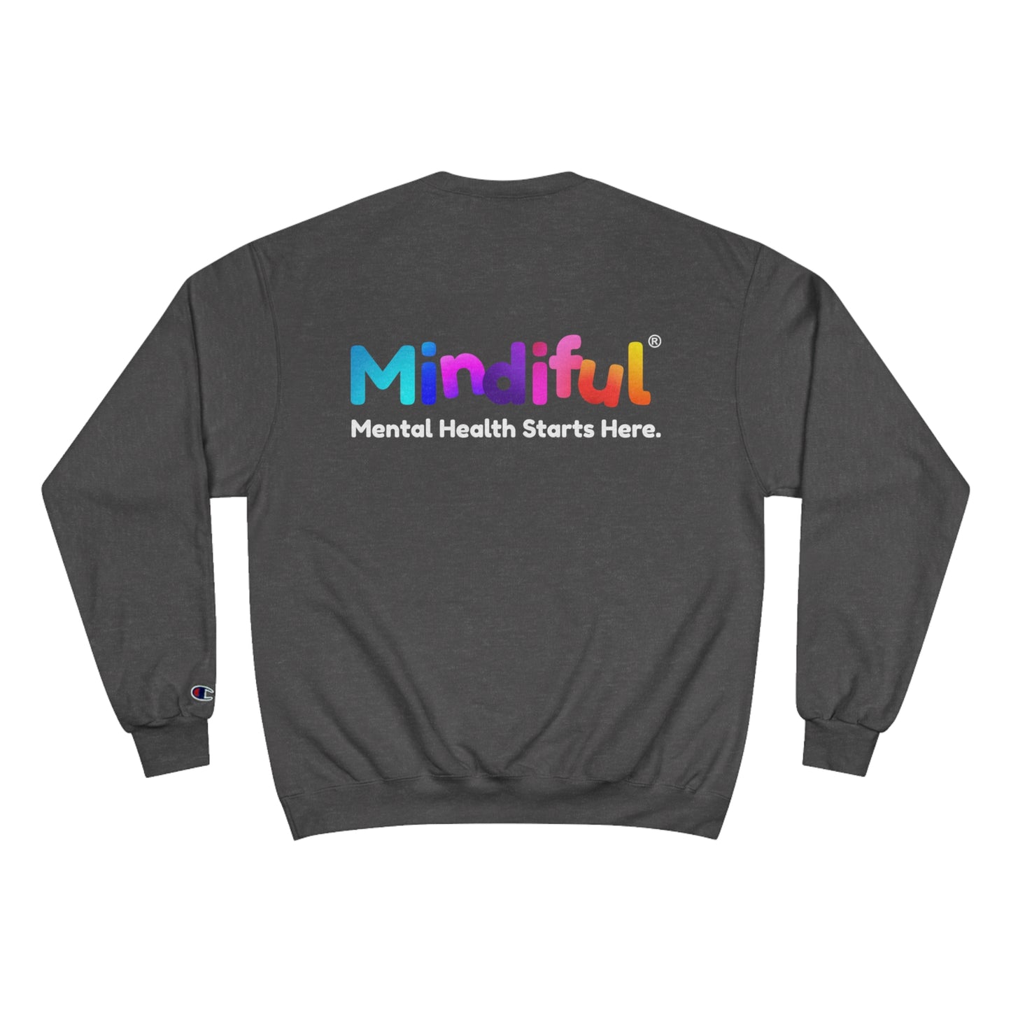 Mindiful® "I Support Children's Mental Health" Black White Text Champion Crewneck Sweatshirt