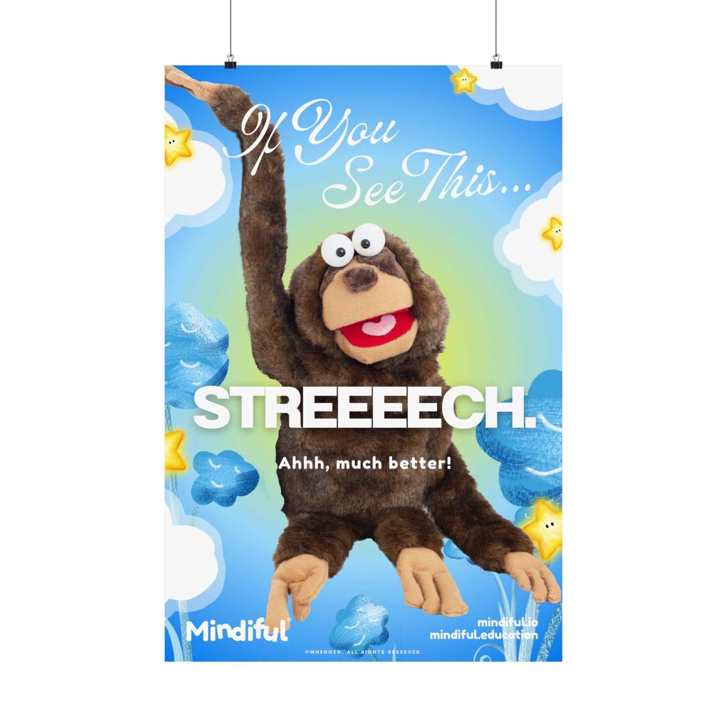 Mindiful® "If You See This STREEEECH" - Matte Vertical Poster