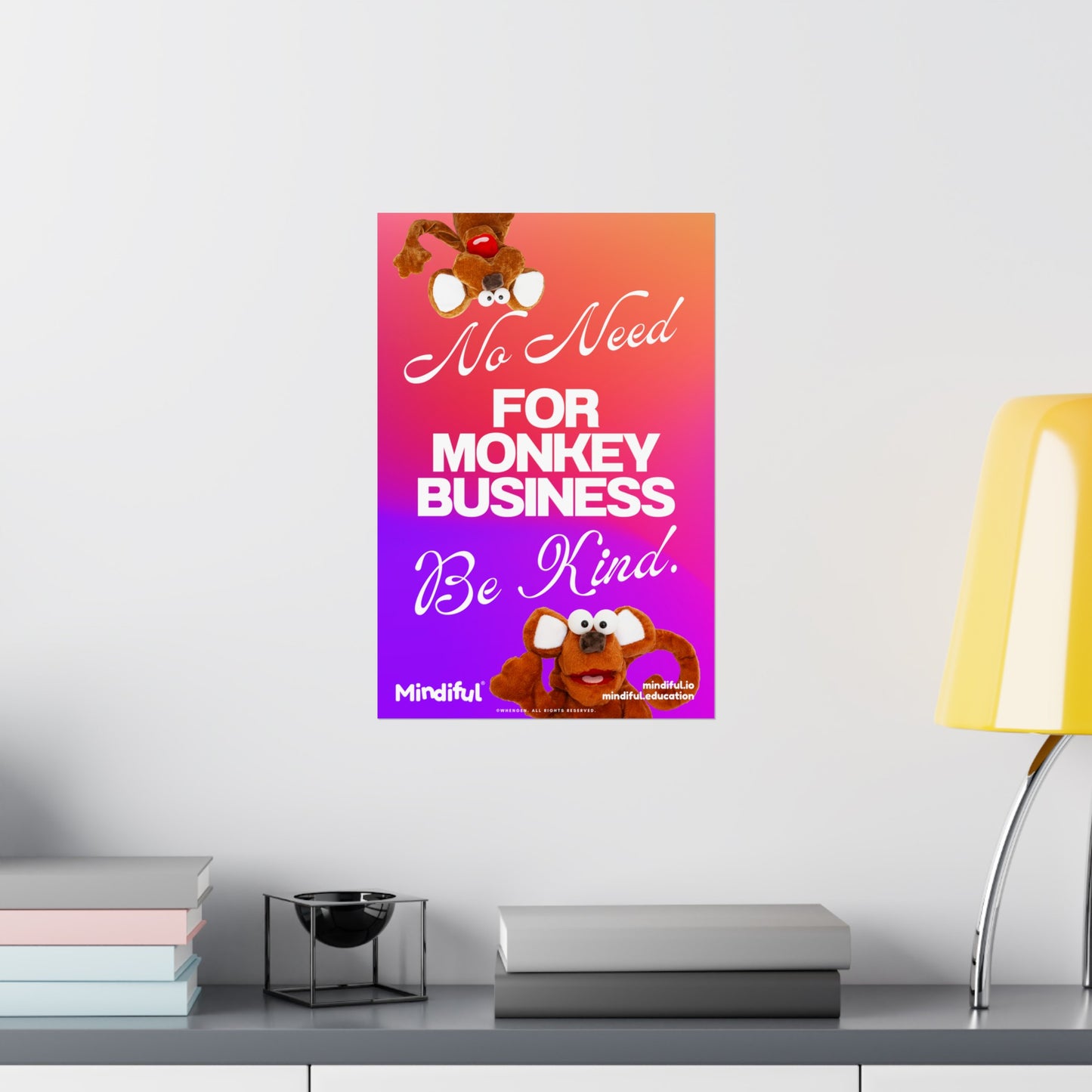 Mindiful® "No Need for Monkey Business" - Matte Vertical Poster