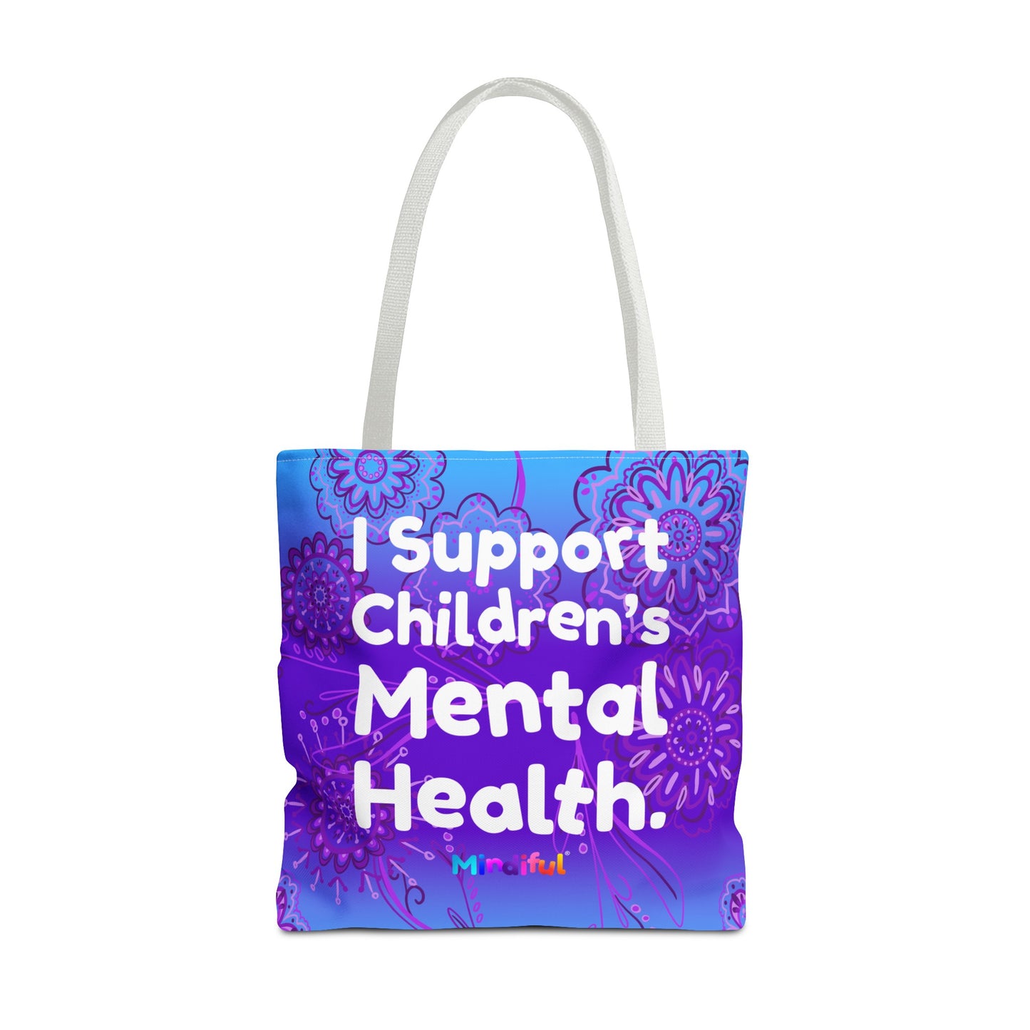 Mindiful® "I Support Children's Mental Health" Grace Tote Bag