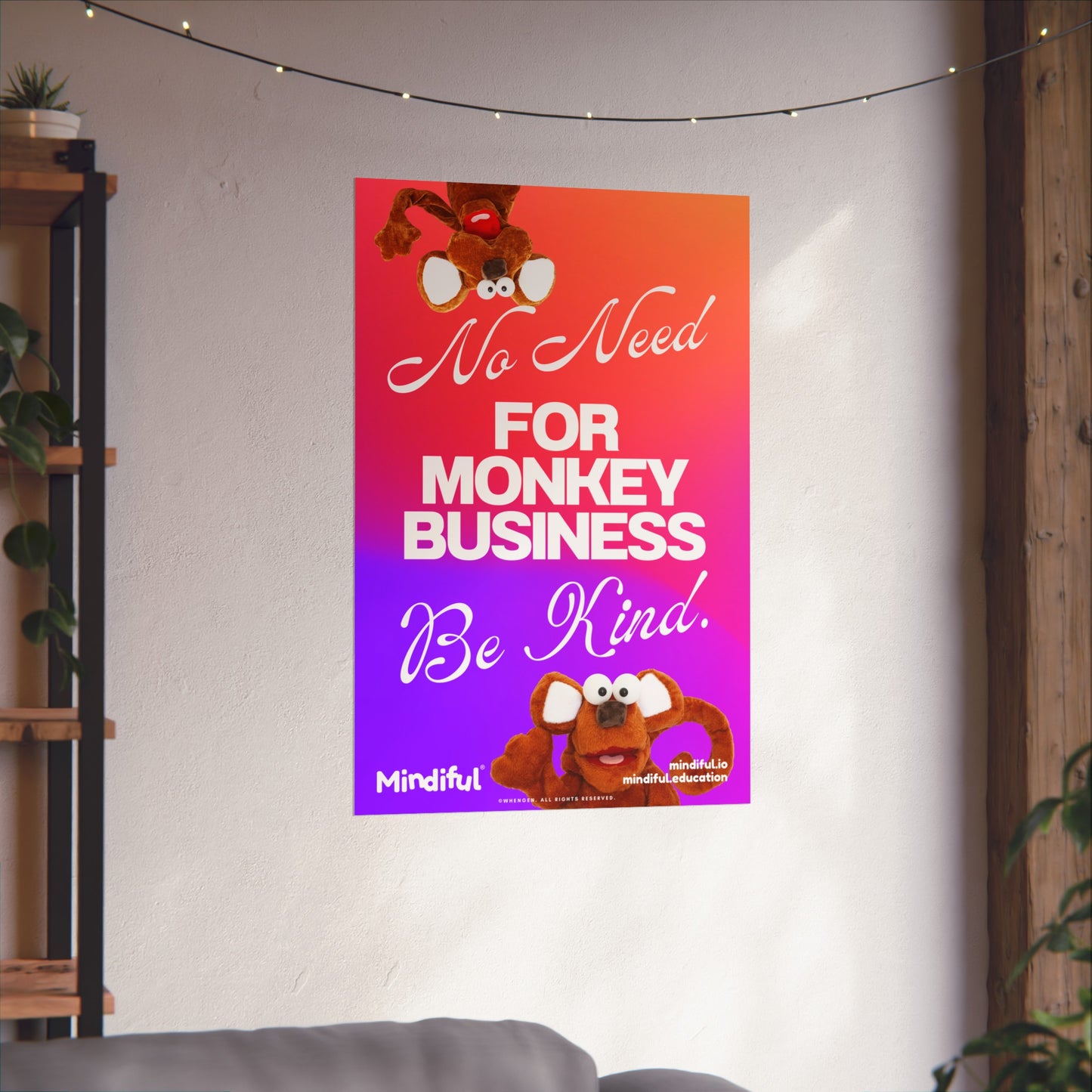 Mindiful® "No Need for Monkey Business" - Matte Vertical Poster