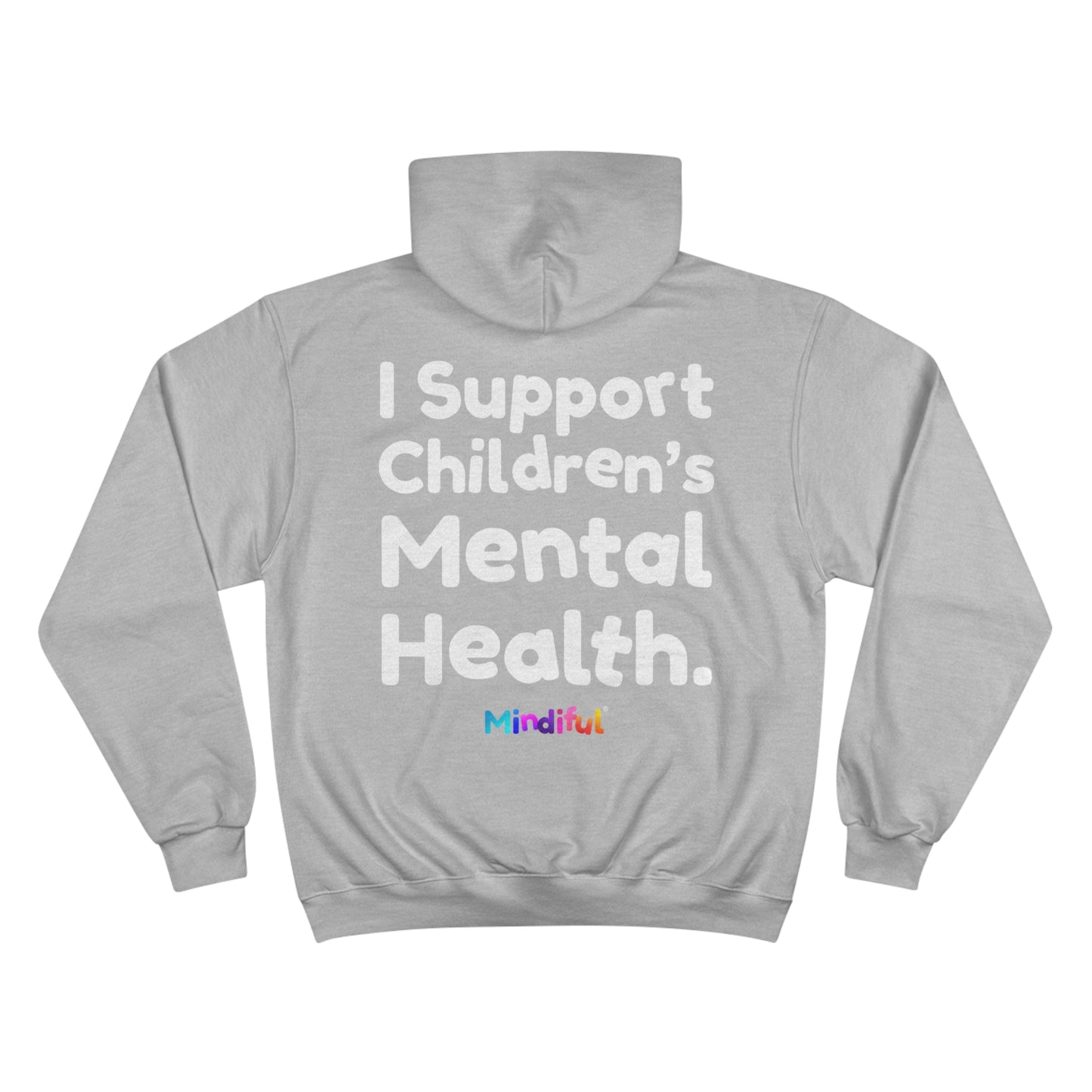 Mindiful® "I Support Children's Mental Health" Adult Champion Hoodie Black