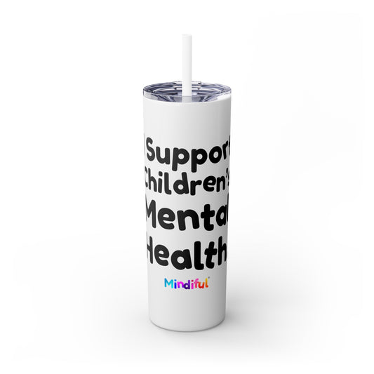 Mindiful® "I Support Children's Mental Health" Tumbler Black Text with Straw, 20oz