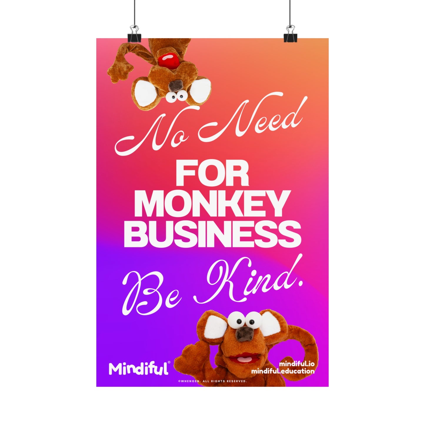 Mindiful® "No Need for Monkey Business" - Matte Vertical Poster