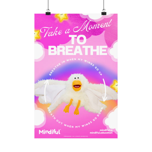 Mindiful® "Little Bird" Take a Moment to Breathe - Matte Vertical Poster