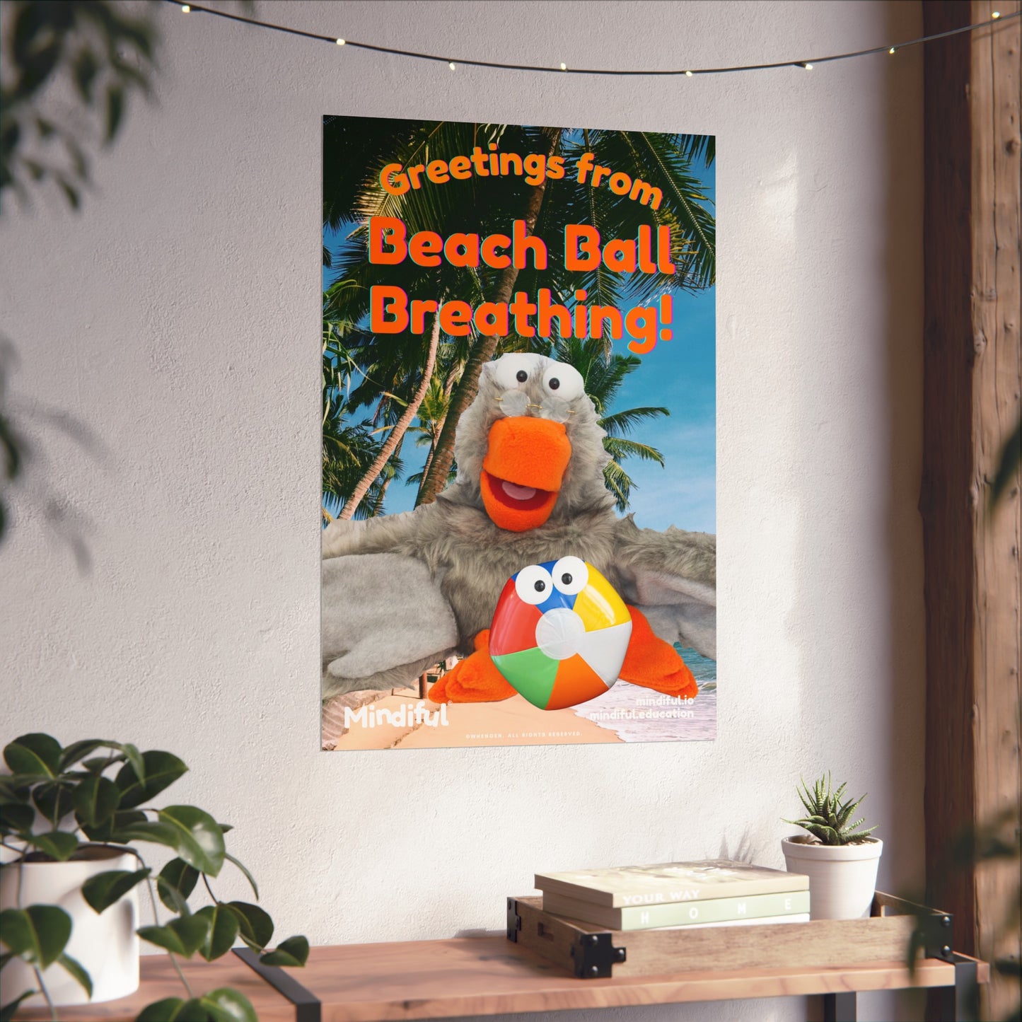 Mindiful® "Greetings from Beach Ball Breathing" Grey Bird Matte Vertical Poster